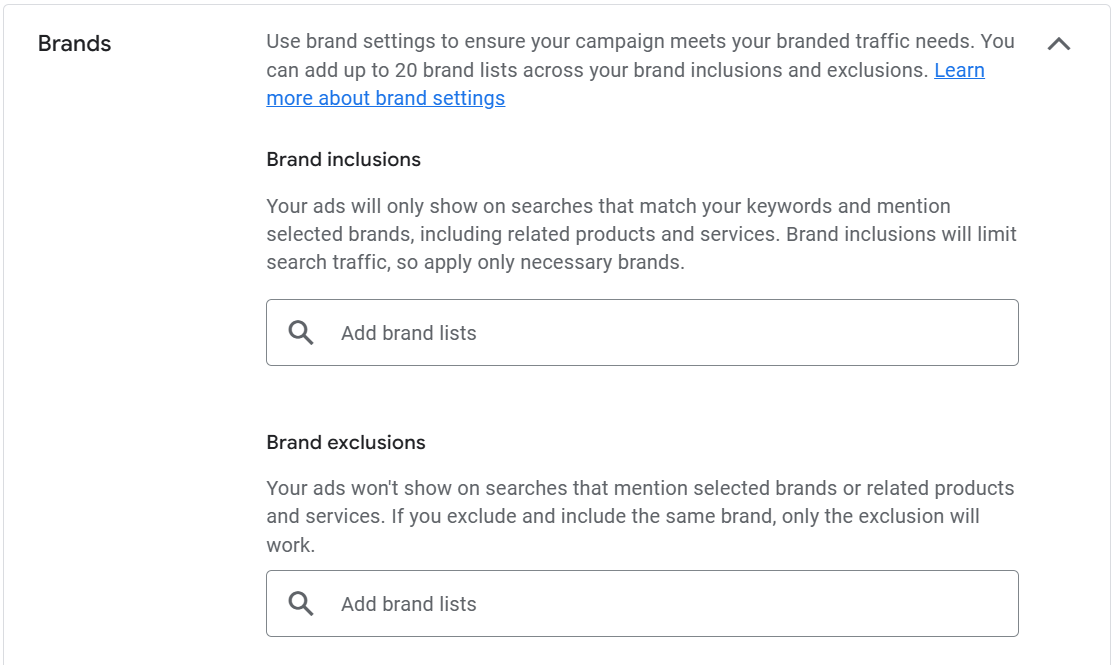 Google Ads screenshot showing brand inclusions and exclusions